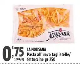 Rossotono Carrefour La Molisana Pasta all'uovo tagliatelle/fettuccine offerta