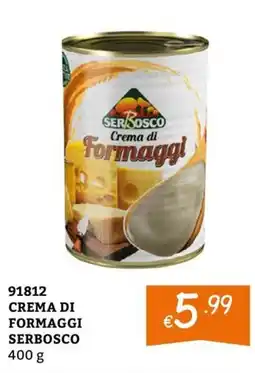 Zona Crema di Formaggi Serbosco offerta