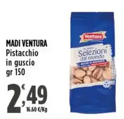 Rossotono Carrefour Madi Ventura Pistacchio in guscio offerta