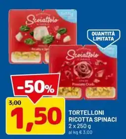 DPiù Scoiattolo Tortelloni Ricotta Spinaci offerta