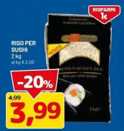 DPiù Riso per sushi Millino offerta
