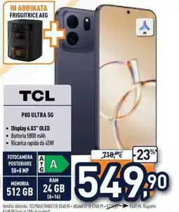 Unieuro TCL P80 Ultra 5G offerta