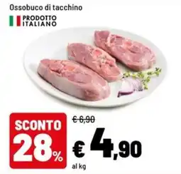 Iper La Grande Ossobuco di tacchino offerta