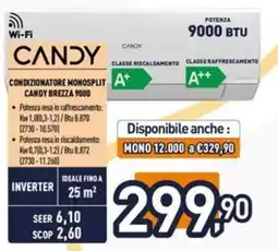 Iper La Grande Condizionatore monosplit Candy Brezza 9000 offerta