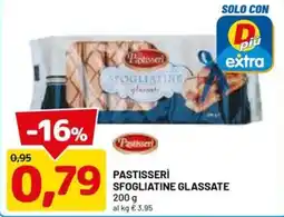 DPiù Pastisserì sfogliatine glassate offerta