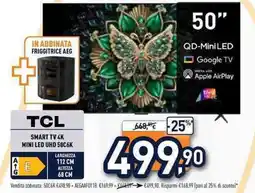 Unieuro TCL SMART TV 4K MINI LED UHD 50C6K offerta