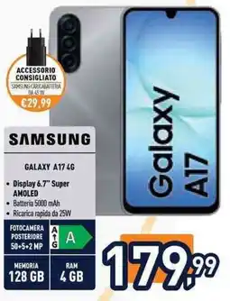 Unieuro Samsung Galaxy A17 4G offerta