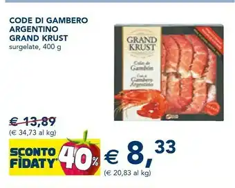 Esselunga Code di gambero argentino 400 g(ml) offerta