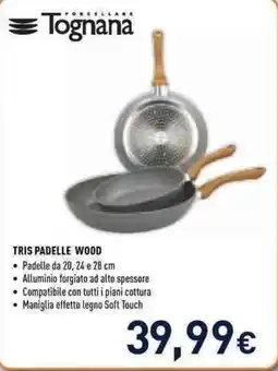 Unieuro Tognana Tris Padele Wood offerta