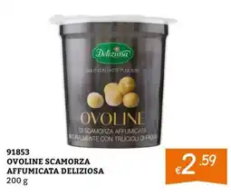 Zona Ovoline scamorza affumicata deliziosa offerta