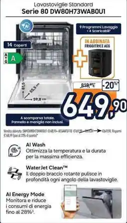 Unieuro Lavastoviglie Standard Serie 80 DW80H73WAB0U1 offerta