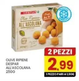 Despar Olive Ripiene Despar All'Ascolana offerta