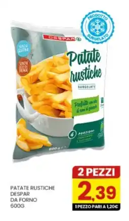 Despar Patate rustiche Despar offerta