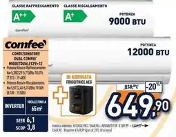 Unieuro Condizionatore Dual Comfee' offerta