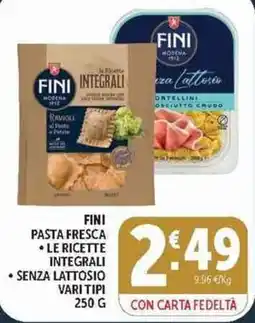 Deco Supermercati Fini pasta fresca le ricette integrali senza lattosio offerta