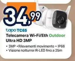 Unieuro Tapo TC65 Telecamera Wi-Fi/Eth Outdoor offerta