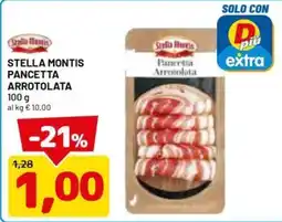 DPiù Stella Montis Pancetta Arrotolata offerta