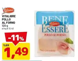 DPiù Vitalibre pollo al forno offerta