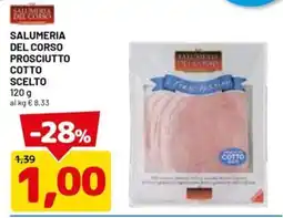 DPiù Prosciutto cotto scelto offerta