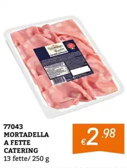 Zona Mortadella a fette catering offerta