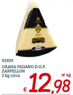 Zona Grana Padano D.O.P. Zarpellon offerta