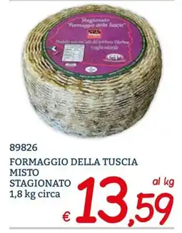 Zona Formaggio della Toscia misto stagionato offerta