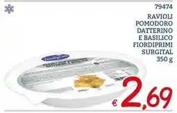 Zona Ravioli con pomodoro datterino e basilico Fiordiprimi offerta