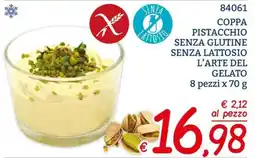 Zona L'arte del gelato Coppa pistacchio senza glutine senza lattosio offerta