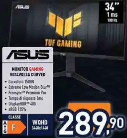 Unieuro ASUS Monitor Gaming VG34VQL3A Curved offerta