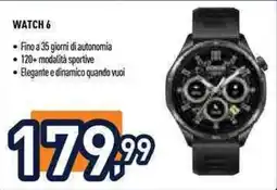 Unieuro Watch 6 offerta