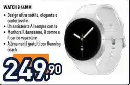 Unieuro Watch 8 44mm offerta