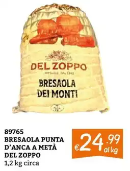 Zona Bresaola punta d'anca a metà del zoppo offerta