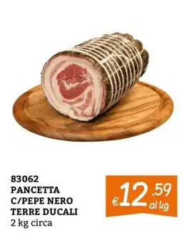 Zona Pancetta c/pepe nero Terre Ducali offerta