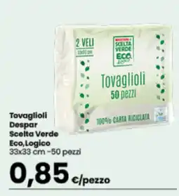 Despar Tovaglioli Despar Scelta Verde Eco,Logico offerta