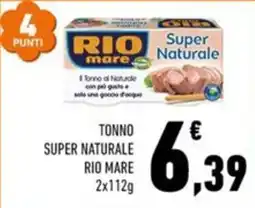 Conad City Tonno super naturale rio mare offerta