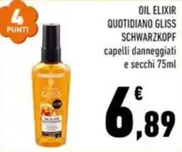 Conad City Oil Elixir Quotidiano Gliss Schwarzkopf offerta