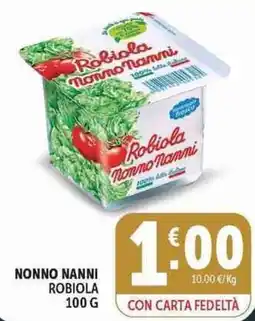 Deco Supermercati Robiola Nonno Nanni offerta