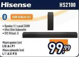 Unieuro Hisense sub senza fili Speaker 2.1 canali 240W offerta