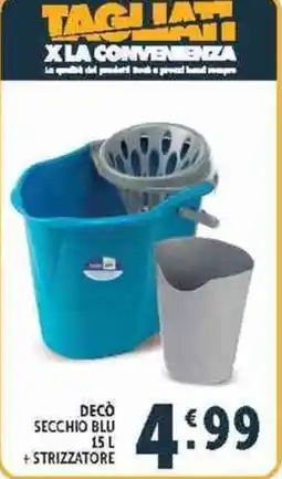 Deco Supermercati Decò secchio blu offerta