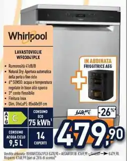 Unieuro Whirlpool lavastoviglie WFO3041PLX offerta