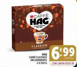 Deco Supermercati Caffè classico decaffeinato Hag offerta