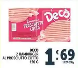 Deco Supermercati Decò 2 hamburger al prosciutto cotto offerta