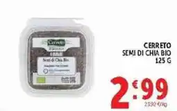 Deco Supermercati Ceretto Semi di Chia Bio offerta