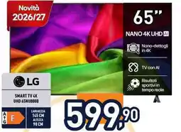 Unieuro LG SMART TV 4K UHD 65NU800B offerta