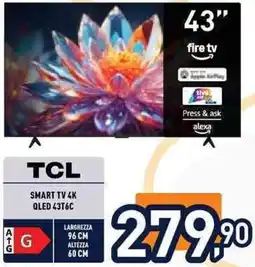 Unieuro TCL SMART TV 4K QLED 43T6C offerta