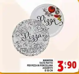 Deco Supermercati Kasaviva taste piatto per pizza in porcellana offerta