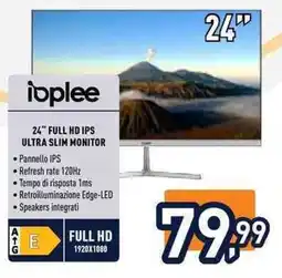 Unieuro Ioplee 24" Full HD IPS Ultra Slim Monitor offerta
