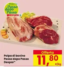 Despar Polpa di bovino Passo dopo Passo Despar* offerta