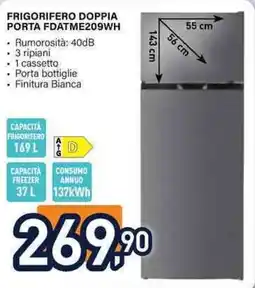 Unieuro Frigorifero doppia porta fdatme209wh offerta