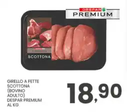 Despar Girello a fette scottona Despar Premium offerta